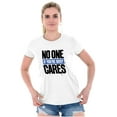 thumbnail image 3 of No One Cares You're Busy Funny Chill Men's Graphic T Shirt Tees Brisco Brands X, 3 of 4