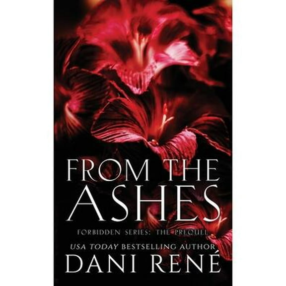 From the Ashes : The Prequel