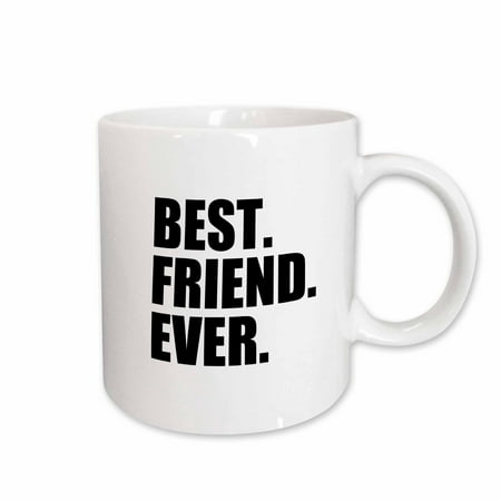 3dRose Best Friend Ever - Gifts for BFFs and good friends - humor - fun funny humorous friendship gifts, Ceramic Mug,