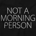 thumbnail image 2 of Not a Morning Person Lazy Day Plus Size Crewneck Graphic Tee Shirt Brisco Brands 2X, 2 of 5