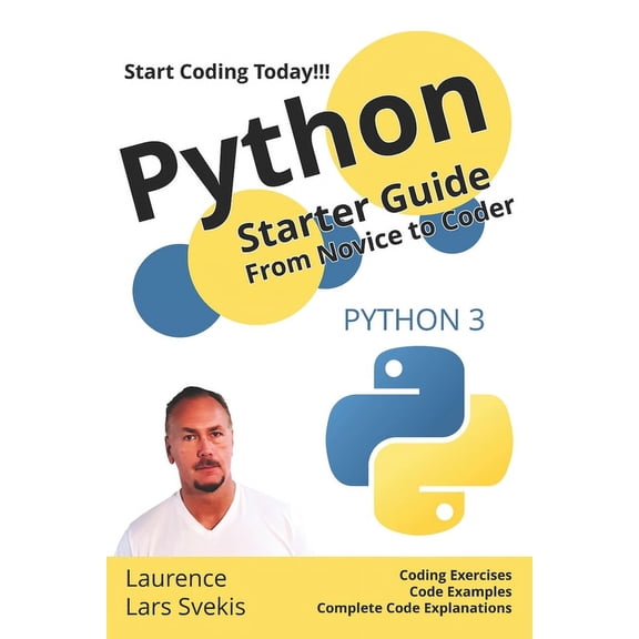 Python Starter Guide: From Novice to Coder (Paperback)