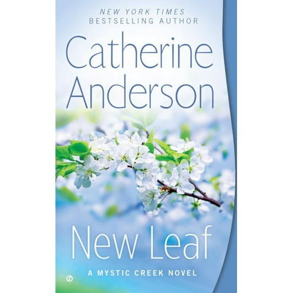 Catherine Anderson: New Leaf (Paperback)