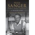 thumbnail image 1 of Fred Sanger - Double Nobel Laureate: A Biography, 1 of 1