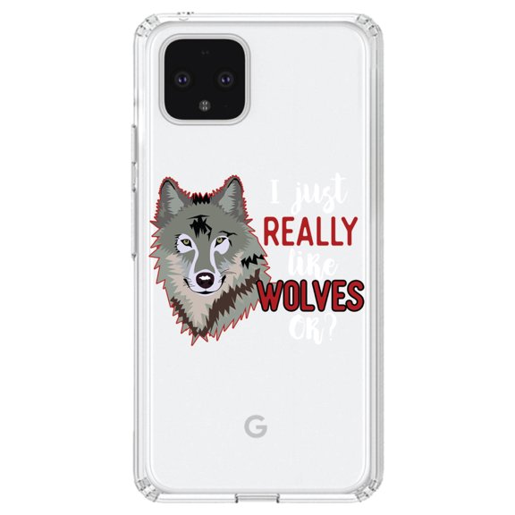 DistinctInk Clear Shockproof Hybrid Case for Google Pixel 4 (6.1" Screen) - TPU Bumper Acrylic Back Tempered Glass Screen Protector - I Just Really Like Wolves OK?