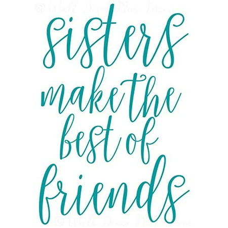 Sisters Best of Friends Vinyl Lettering Wall Decals Sticker Decor Quote 16x23-Inch