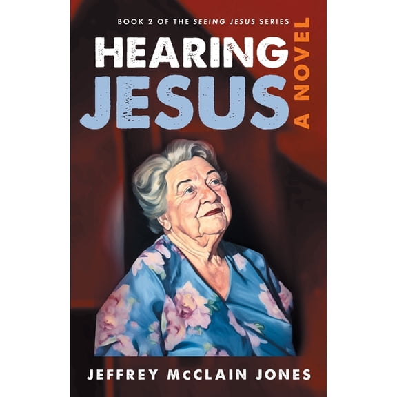 Seeing Jesus Hearing Jesus, Book 2, (Paperback)