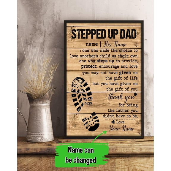 Personalized Stepped Up Dad Poster To My Bonus Dad Poster Custom Name Bonus Dad Stepdad Poster Step Dad Fathers Day Gift 11 x 17 Inch Poster