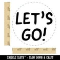 thumbnail image 2 of Let's Go Travel Fun Text Rubber Stamp for Scrapbooking Crafting Stamping - Large 1-1/4 Inch, 2 of 7