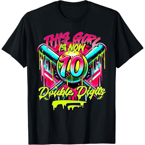 This Girl Now 10 Double Digits Softball Drip 10Th Birthday T-Shirt Size S-5XL