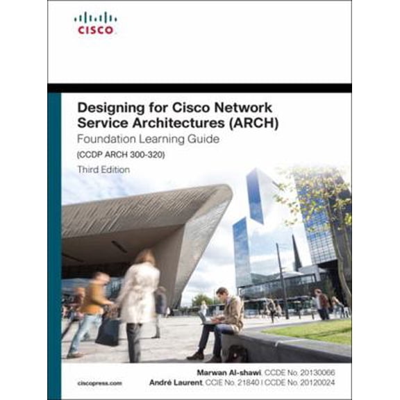 Pre-Owned Designing for Cisco Network Service Architectures (Arch) Foundation Learning Guide: CCDP Arch 300-320 (Hardcover) 158714462X 9781587144622