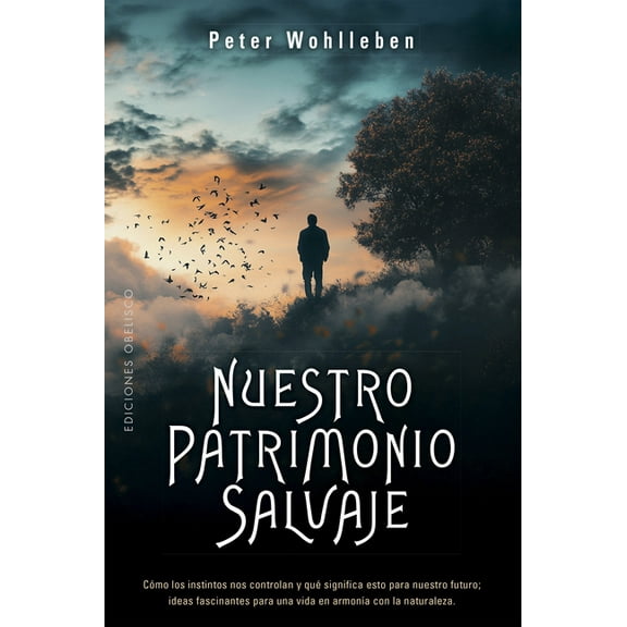 Nuestro Patrimonio Salvaje, (Paperback)