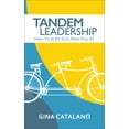 thumbnail image 2 of Pre-Owned Tandem Leadership: How Your #2 Can Make You #1 (Paperback) 1683502574 9781683502579, 2 of 2
