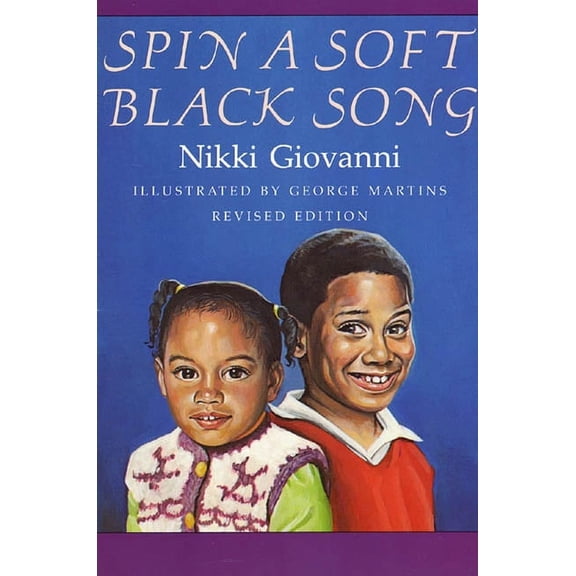 Spin a Soft Black Song: Poems for Children, (Paperback)