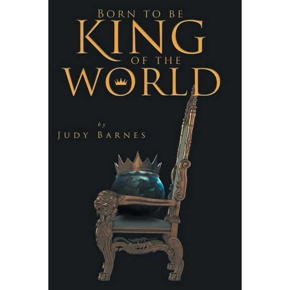 Born to be King of the World, (Paperback)