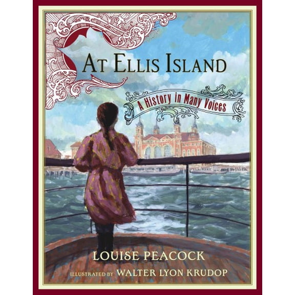 At Ellis Island : A History in Many Voices (Hardcover)