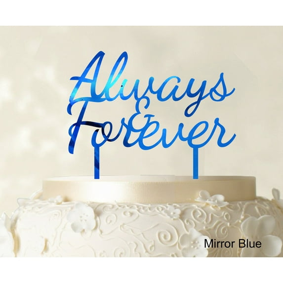 "Always & Forever Custom Wedding Cake Topper Personalized Mirror Cake Topper Color Option Available 6""-7"" Inches Wide"