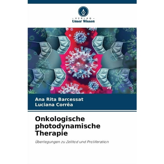 Onkologische photodynamische Therapie, (Paperback)