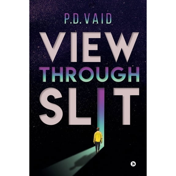 View through Slit, (Paperback)