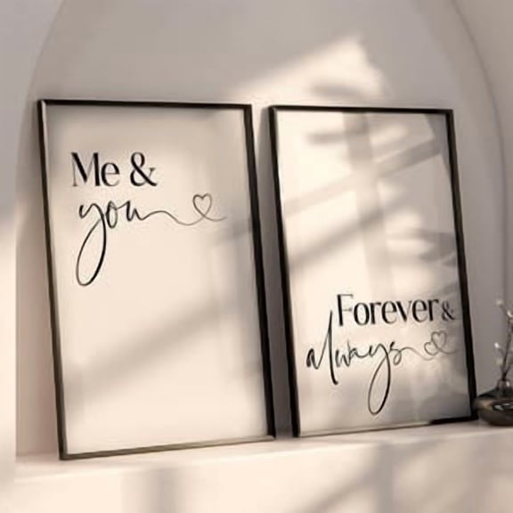Set of 2 Me and You Bedroom Prints, Forever and Always Print, Above Bed Prints, Bedroom Posters, Entryway Prints, Lounge Prints, Wall Art, Poster Only