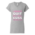 thumbnail image 2 of Wild Bobby I Won't Quit but I Will Cuss the Whole Time Gym/Workout Women Standard V-Neck Tee, Heather Grey, X-Large, 2 of 5