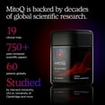 thumbnail image 6 of MitoQ pure - Patented First Clinically Tested Mitochondria-targeted Advanced CoQ10 Ubiquinol – Better Energy, Healthy Aging, Cell Vitality, More Bioavailable CoQ10 (60 Capsules), 6 of 7