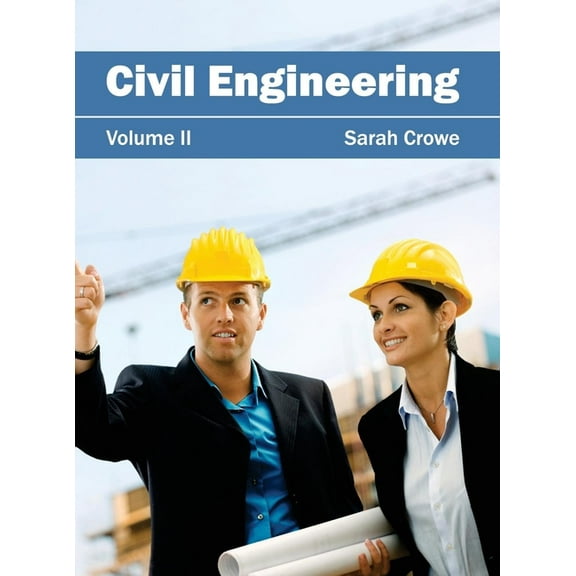 Civil Engineering: Volume II, (Hardcover)