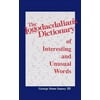 The Logodaedalian's Dictionary of Interesting and Unusual Words (Paperback)