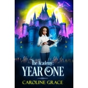Academy: The Academy : Year One (Series #1) (Paperback)