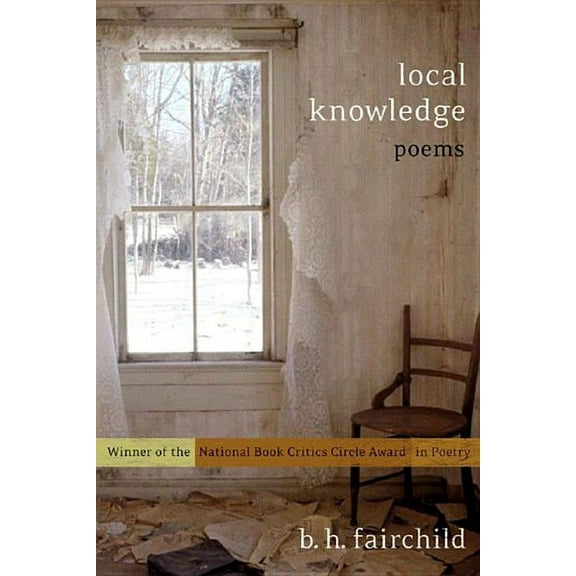 Local Knowledge: Poems, (Paperback)