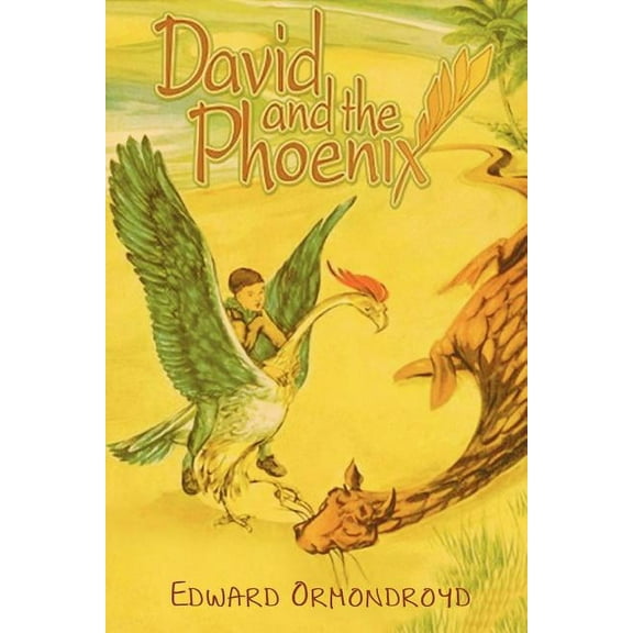 David and the Phoenix, (Paperback)