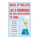 thumbnail image 1 of Las Seis Hormonas Que Van a Revolucionar Tu Vida Planeta David Jp Phillips, 1 of 2