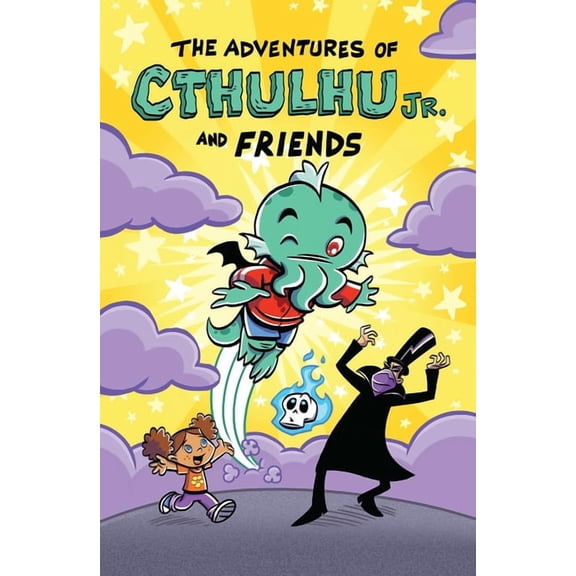 The Adventures of Cthulhu Jr. and Friends, (Paperback)