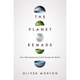 thumbnail image 5 of The Planet Remade: How Geoengineering Could Change the World, 5 of 5
