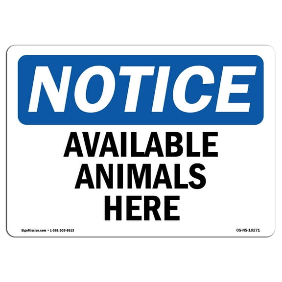 OSHA Notice Sign - Available Animals Here | Decal | Protect Your Business, Construction Site, Warehouse & Shop Area |  Made in the USA