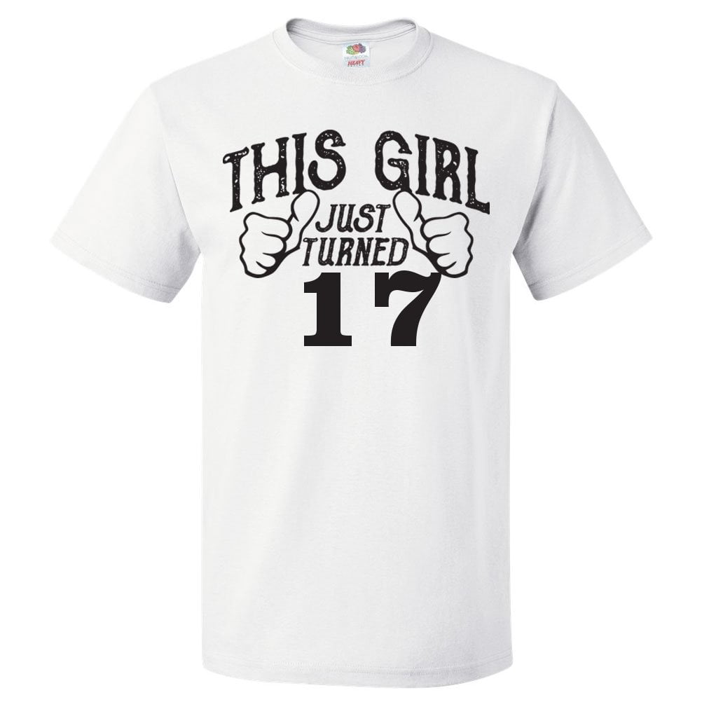 Teenager GIRLS 17th Birthday T-Shirt AWESOME 17 Year Old Looks Like Gift Party T