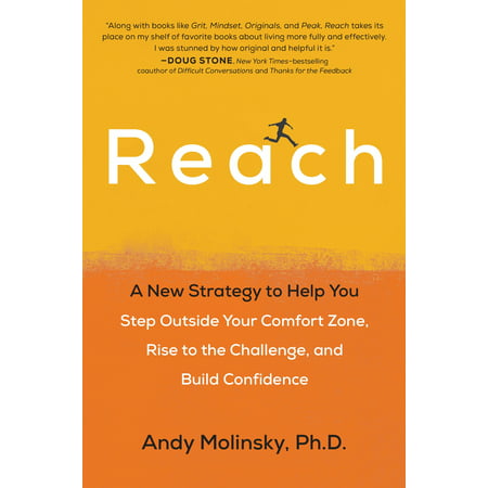 Reach A New Strategy to Help You Step Outside Your Comfort Zone Rise to
the Challenge and Build Confidence Epub-Ebook