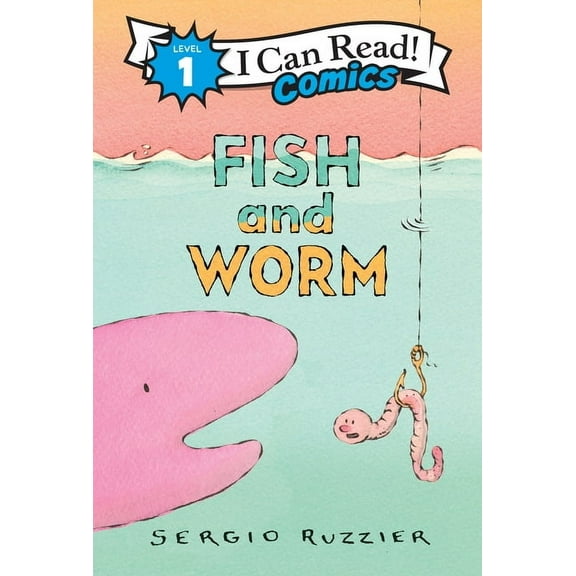 I Can Read Comics Level 1 Fish and Worm, Book 20, (Hardcover)