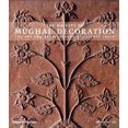 thumbnail image 1 of The Majesty of Mughal Decoration: The Art and Architecture of Islamic India by George Michell, 1 of 1
