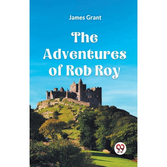The Adventures Of Rob Roy, (Paperback)