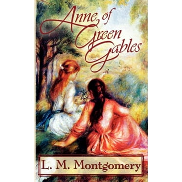 Anne of Green Gables, (Paperback)