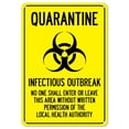 thumbnail image 1 of SignMission OS-NS-A-1014-25446 Covid-19 Notice Aluminum Sign - Quarantine Infectious Outbreak No One Shall Enter Or Leave, 1 of 1