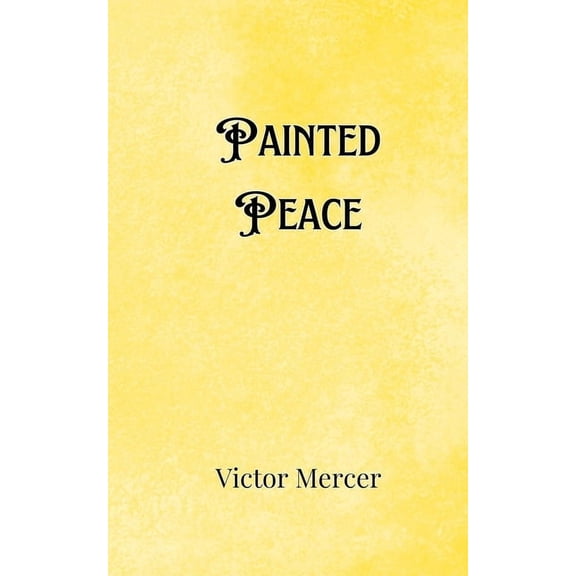 Painted Peace, (Paperback)