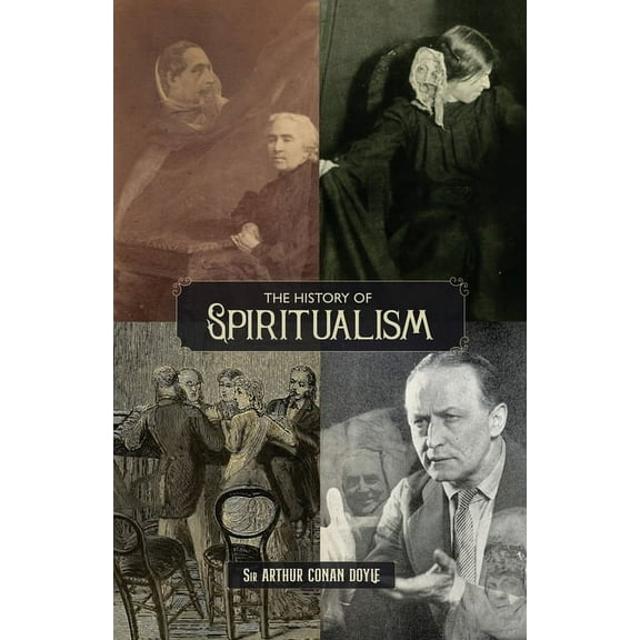The History of Spiritualism (Vols. 1 and 2), (Paperback)