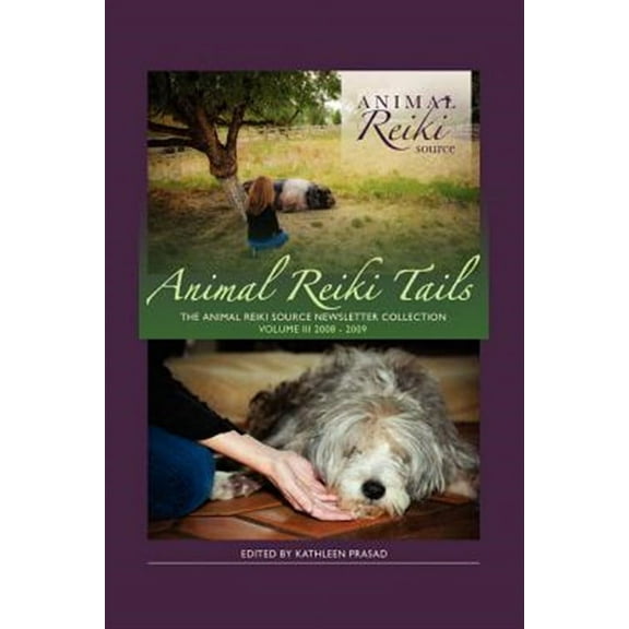 Animal Reiki Tails Volume 3