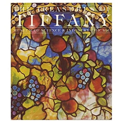 Pre-Owned The Treasures of Tiffany: A Special Exhibition Presented by the Chicago Tribune at the Museum of Science and Industry in Chicago from the Collection (Paperback) 0914091182 9780914091189