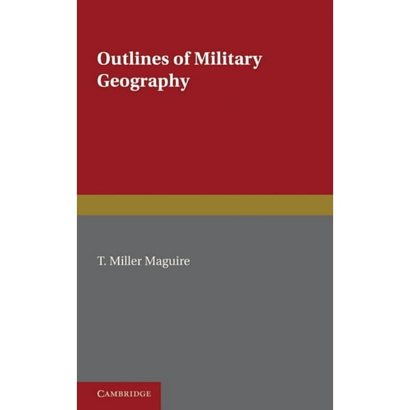 Outlines of Military Geography, (Paperback)