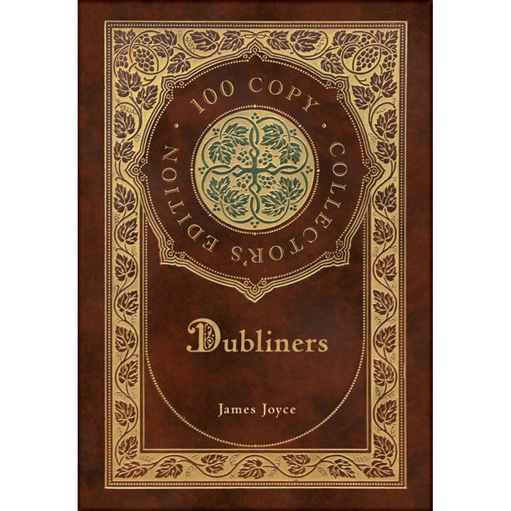 Dubliners (100 Copy Collector's Edition) (Hardcover)