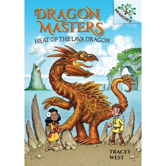 Dragon Masters Heat of the Lava Dragon: A Branches Book (Dragon Masters #18): Volume 18, Book 18, (Hardcover)