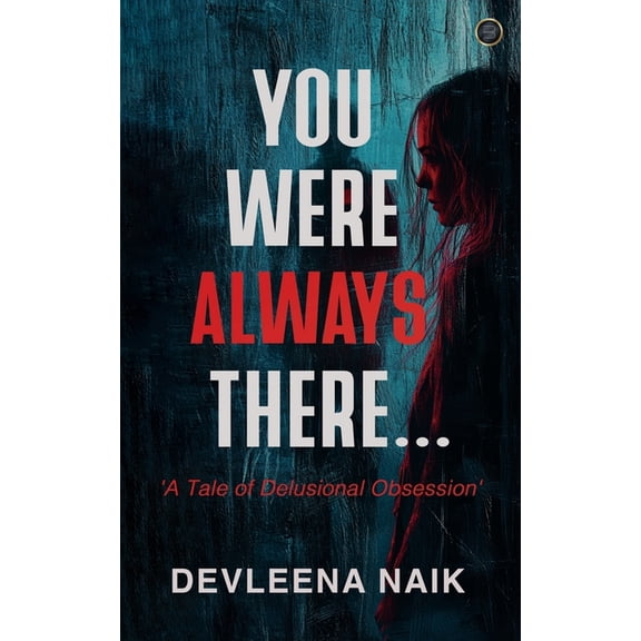 You Were Always There, (Paperback)