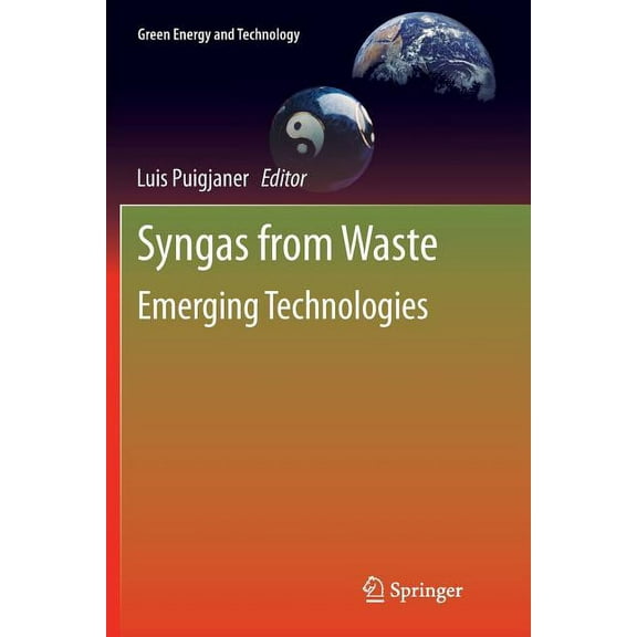 Green Energy and Technology Syngas from Waste: Emerging Technologies, (Paperback)